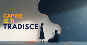 come capire se ti tradisce